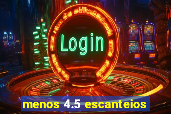 menos 4.5 escanteios